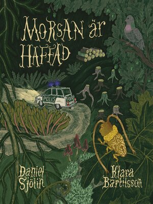 cover image of Morsan är haffad
